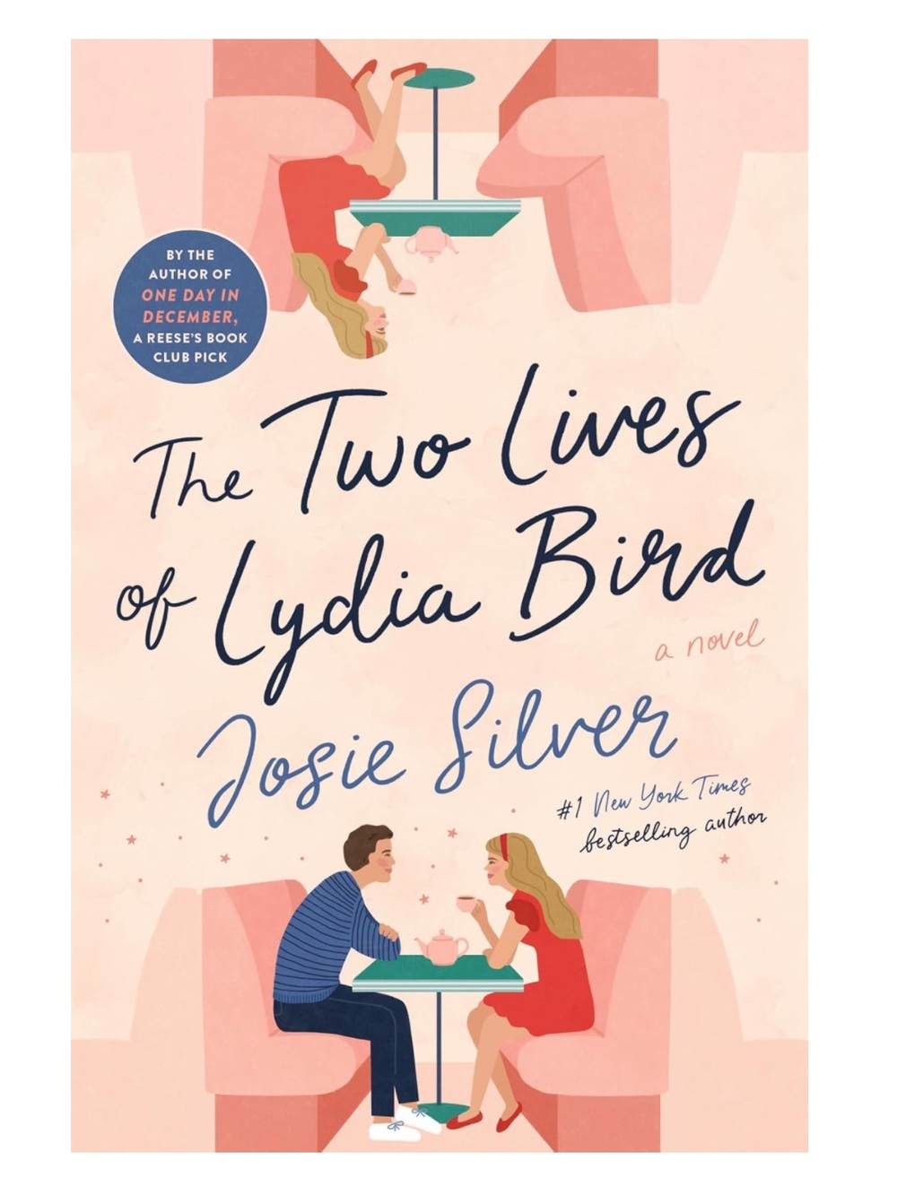 The Two Lives of Lydia Bird by Josie Silver